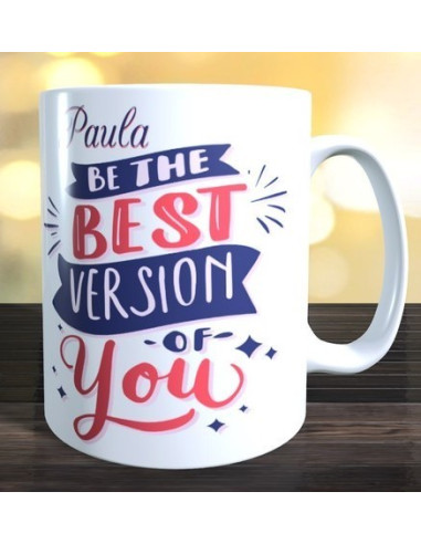 Taza Be best version of you