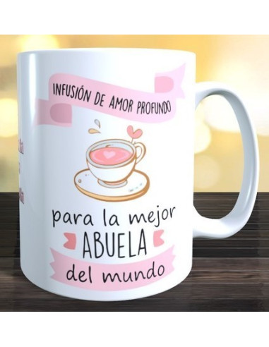 Taza infusion de amor profunda abuela