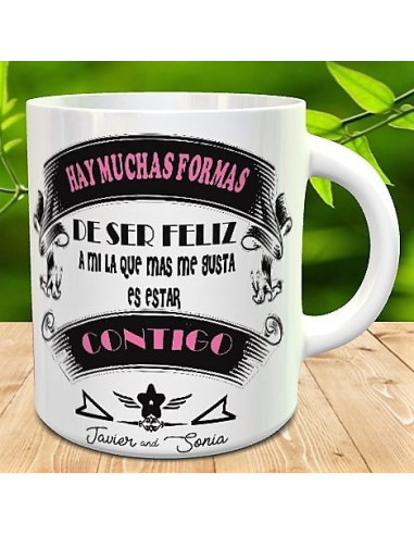Taza Hay muchas formas de ser feliz