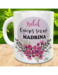 Taza quieres ser mi madrina