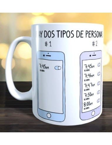 Taza HAY 2 TIPOS DE PERSONAS
