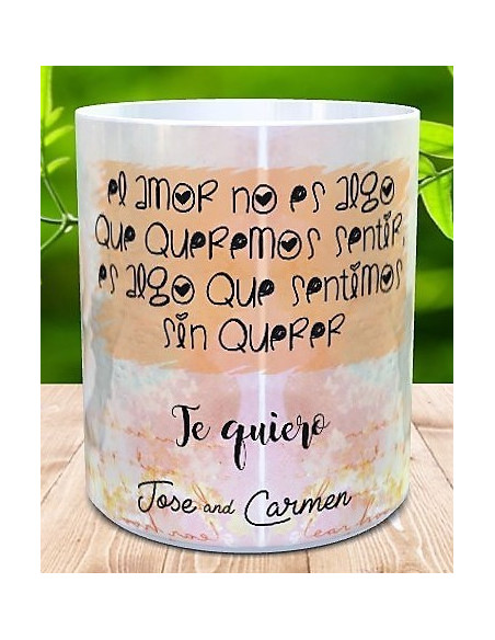Taza el amor no es algo que queramos sentir