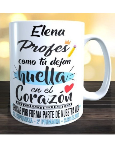 Taza profes como tu dejan huella en el corazon