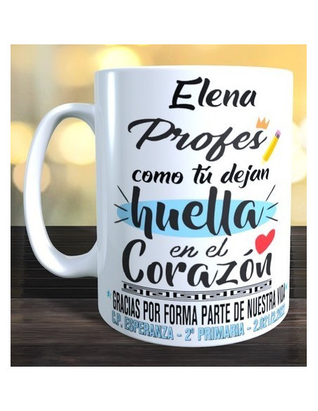 Taza profes como tu dejan huella en el corazon