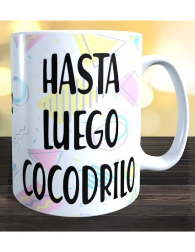 Hasta luego cocodrilo