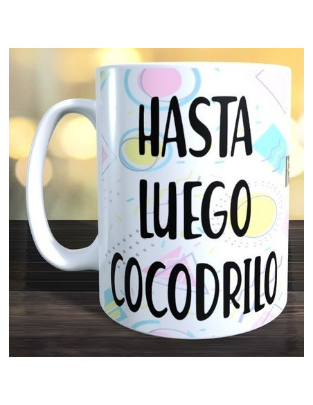 Hasta luego cocodrilo