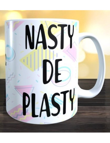 Taza NASTY DE PLASTY