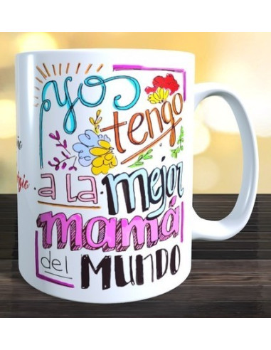 Taza  Yo tengo la mejor mamá del mundo