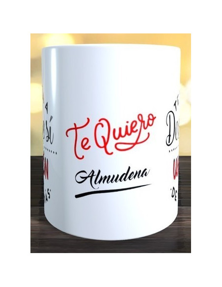 Taza  Te volvería a decir que si