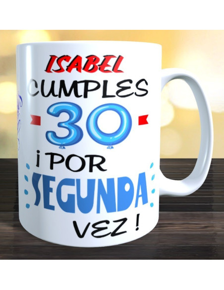 Taza  Cumples X por segunda vez