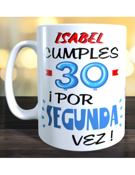 Taza  Cumples X por segunda vez