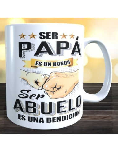 Taza ser papá es un honor, ser abuelo una bendición