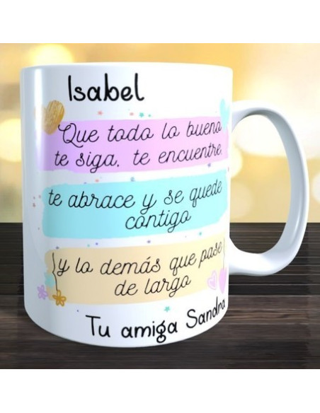 Taza que todo lo bueno te siga