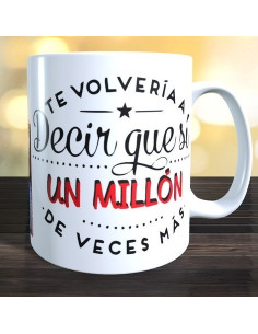 Taza aniversario - te volvería a decir que si