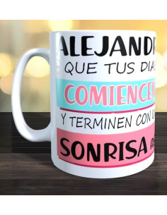 Taza que tus dias comiencen...