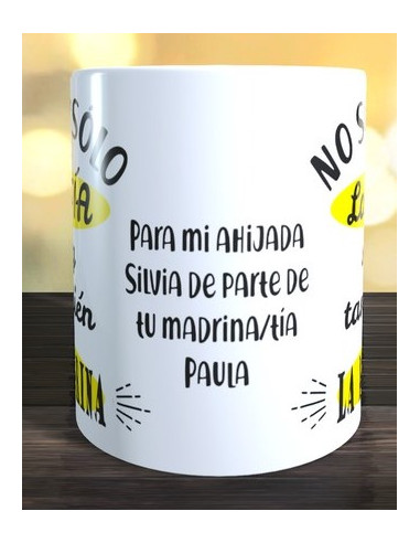 Taza No soy solo la tia también soy la madrina