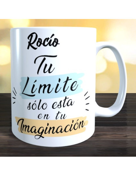 Taza el limite solo esta en tu imaginacion