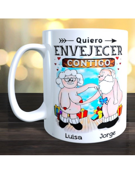 Taza quiero envejecer contigo