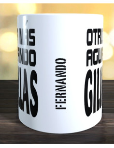 Taza otro día más aguantando gilipollas 2