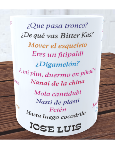 Taza frases ochenteras / frases viejunas
