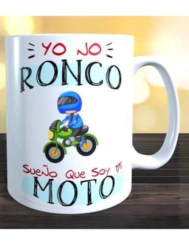 Taza yo no ronco sueño que voy en moto