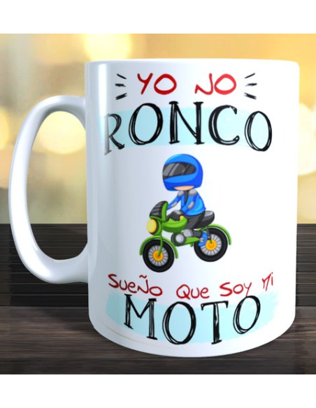 Taza yo no ronco sueño que voy en moto