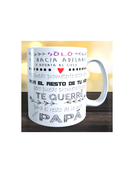 Taza A MI HIJA - DE PAPÁ