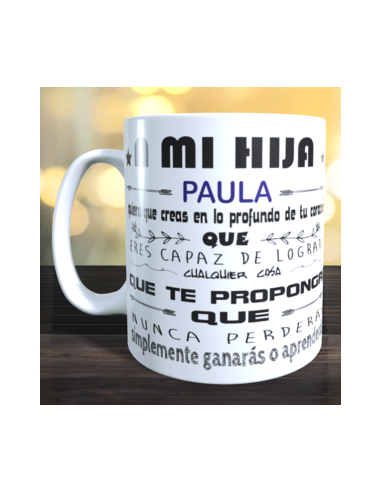 Taza A MI HIJA - DE PAPÁ