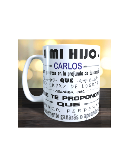 Taza A MI HIJO - DE PAPÁ