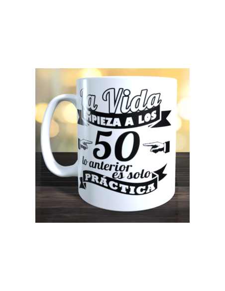 Taza la vida empieza a los 50 años