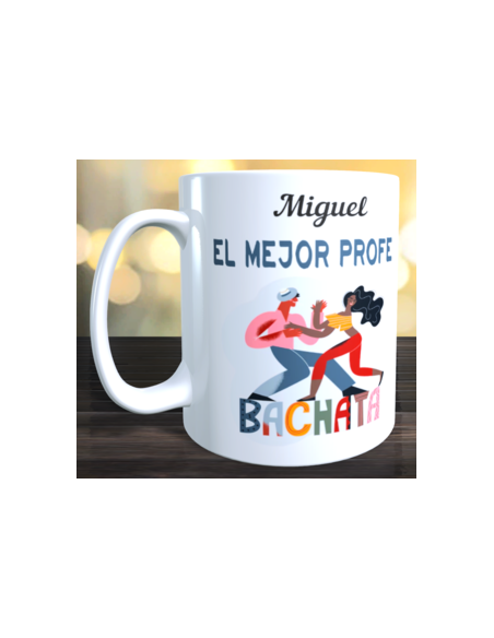 Taza regalo profe de BACHATA - chico