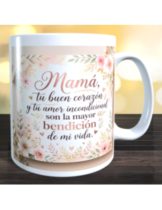 Taza mamá tu buen corazon