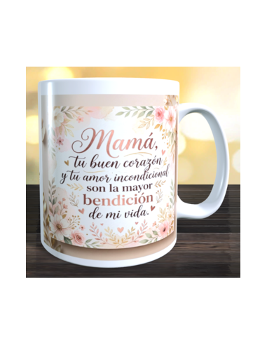 Taza mamá tu buen corazon