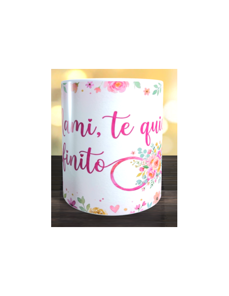 Taza mami te quiero infinito