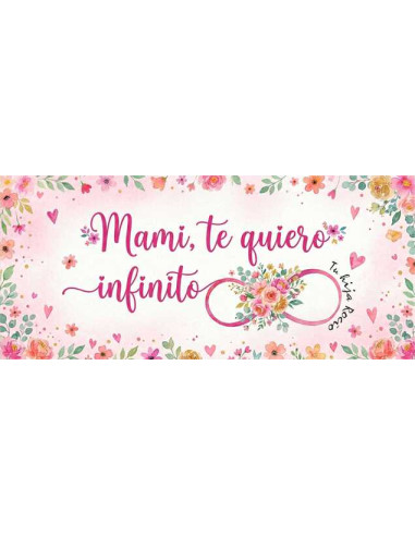 Taza mami te quiero infinito