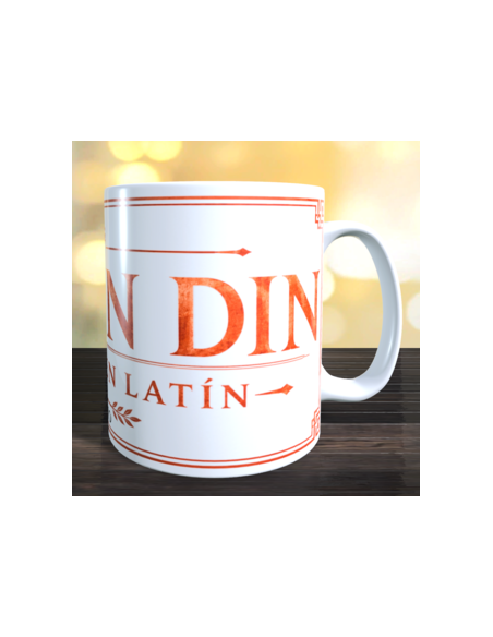 Taza DON sin DIN cojones en LATÍN