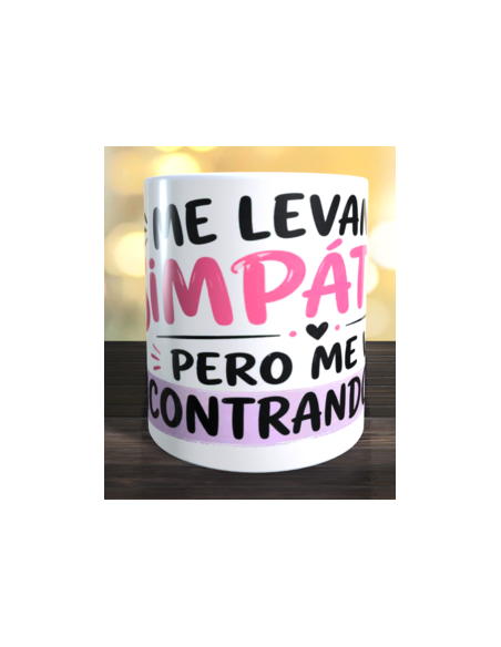 Taza me levanto simpática pero me voy encontrando gente