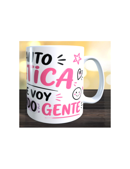 Taza me levanto simpática pero me voy encontrando gente