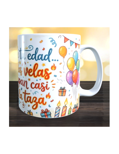 Taza  Felicidades - no dire tu edad