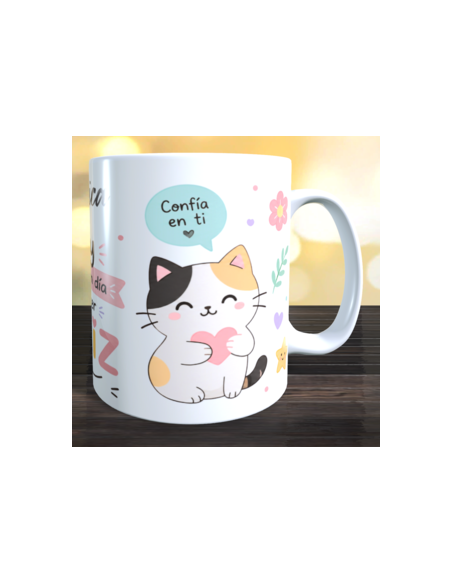 Taza  hoy es un buen dia para ser feliz