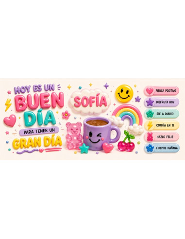 Taza  Hoy es un buen día para tener un gran día