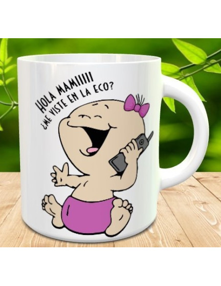Taza hola mami
