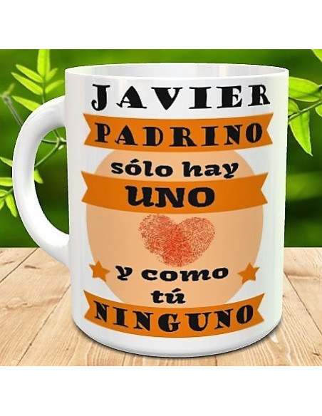 Taza PADRINO SOLO HAY UNO Y COMO TU NINGUNO