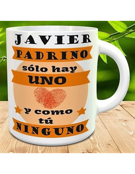 Taza PADRINO SOLO HAY UNO Y COMO TU NINGUNO
