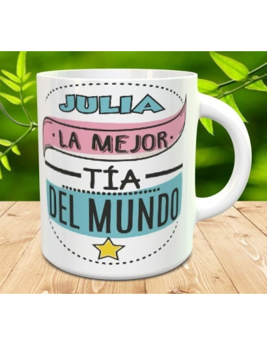 Taza la mejor tia del mundo