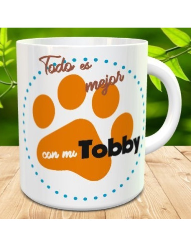 Taza todo es mejor con mi perro