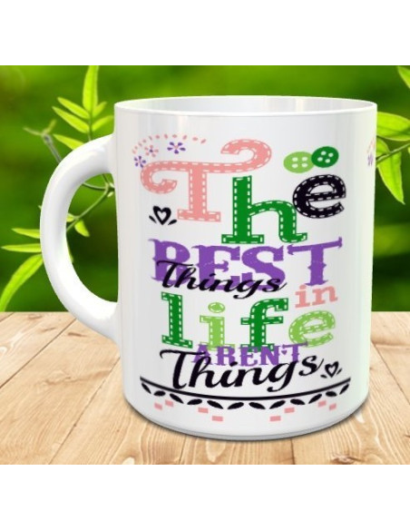 The best things in life arent things