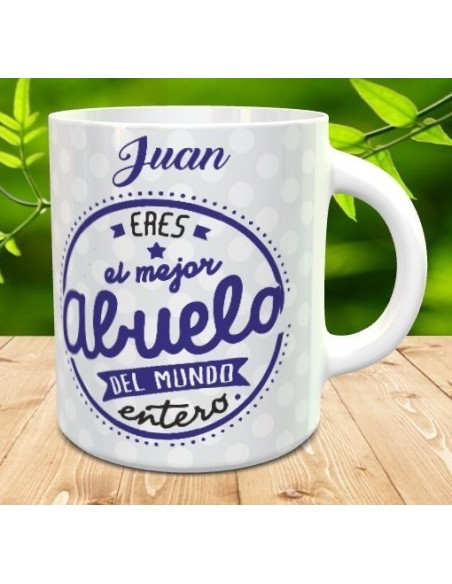 Taza el mejor abuelo del mundo entero
