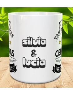 Taza mas que amigas somos hermanas 2
