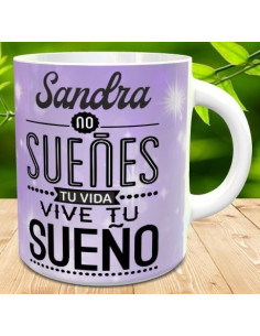 Taza No sueñes tu vida, vive tu sueño 2